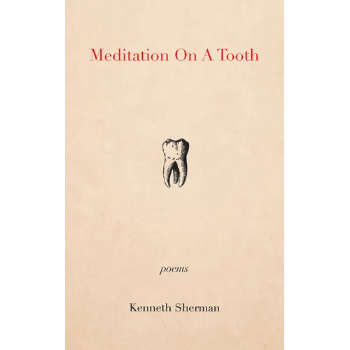 Meditation on a Tooth