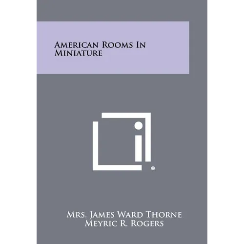 American Rooms in Miniature