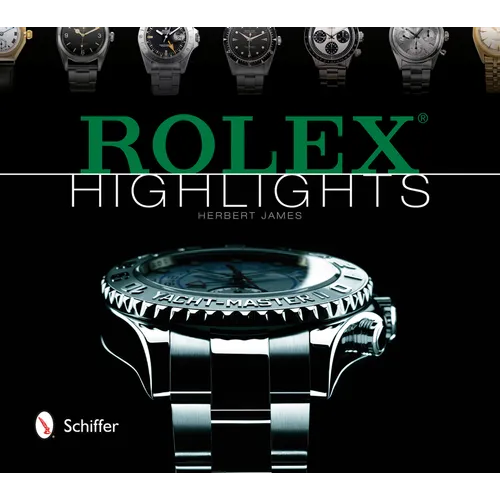 Rolex Highlights