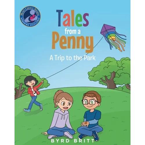 Tales from a Penny: A Trip to the Park