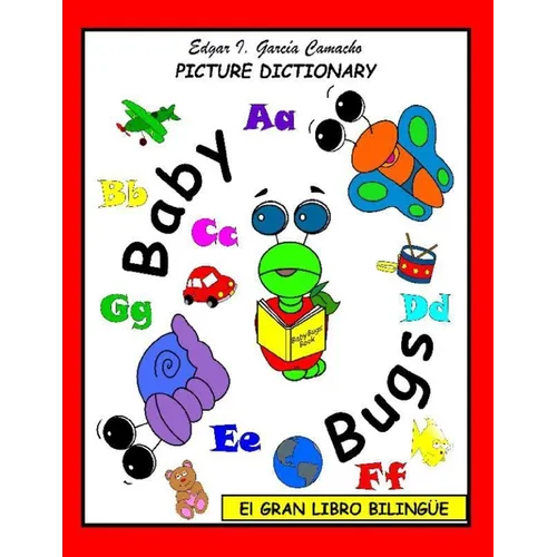 El Gran Libro Bilingüe: Picture Dictionary