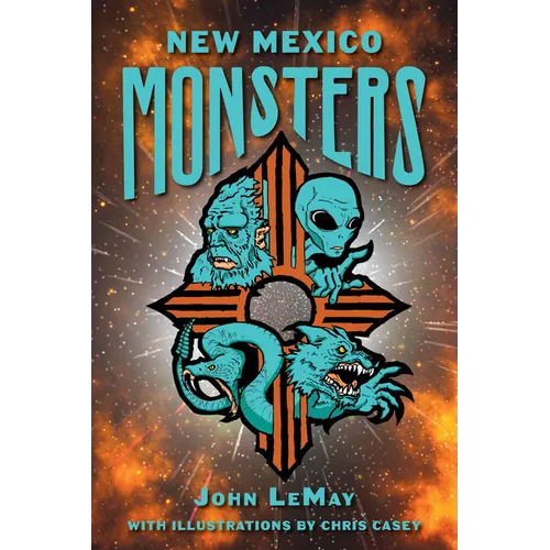 New Mexico Monsters