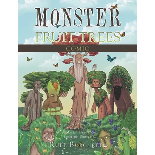 Monster Fruit Trees: Comic