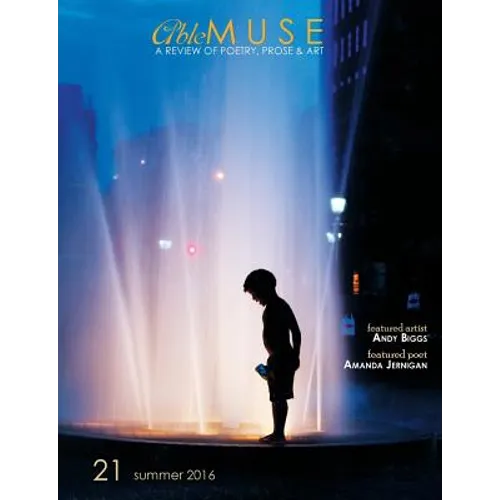 Able Muse, Summer 2016 (No. 21 - print edition)