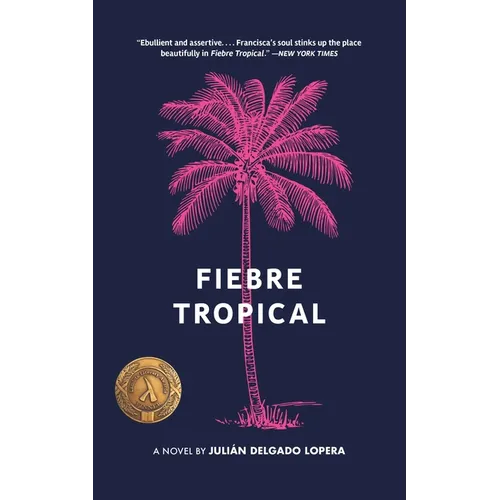 Fiebre Tropical