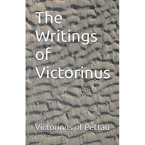 The Writings of Victorinus