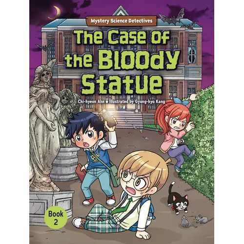 The Case of the Bloody Statue: Book 2