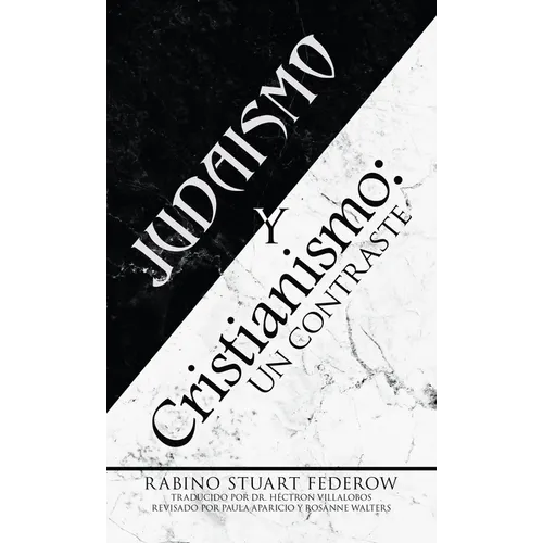 Judaismo y Cristianismo: Un contraste
