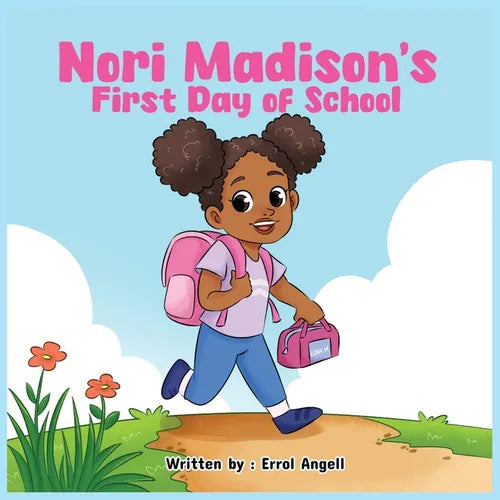 Nori Madison's First Day of School