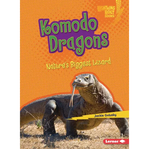 Komodo Dragons: Nature's Biggest Lizard