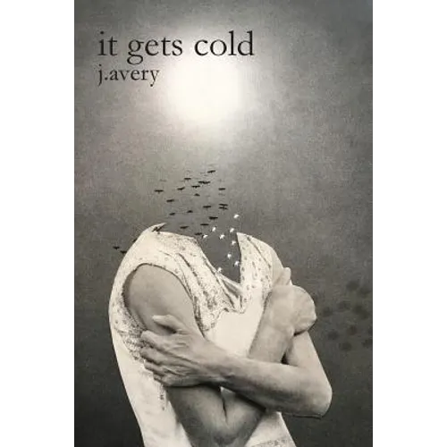it gets cold