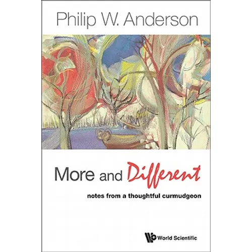 More and Different: Notes from a Thoughtful Curmudgeon