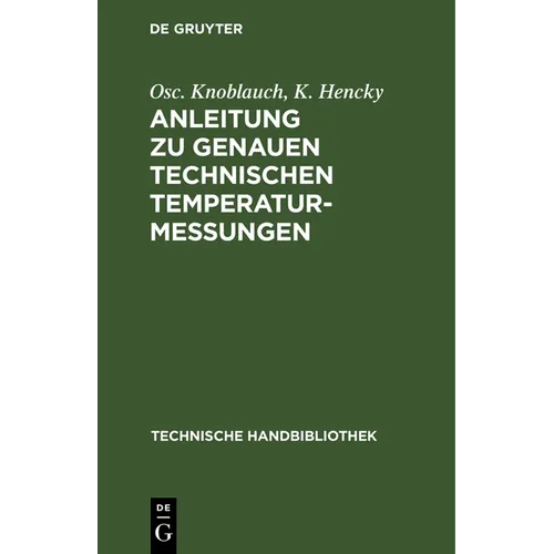 Anleitung Zu Genauen Technischen Temperaturmessungen