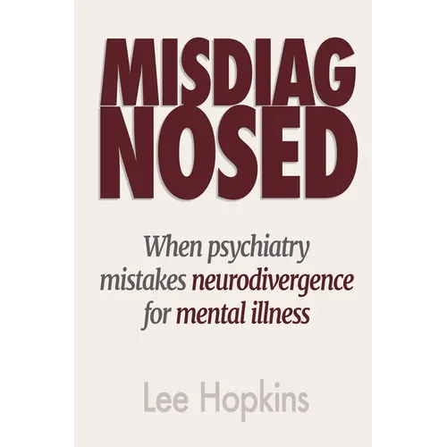 Misdiagnosed