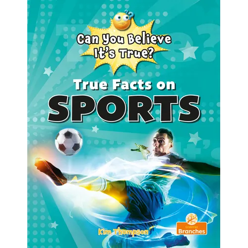 True Facts on Sports