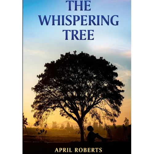 The Whispering Tree