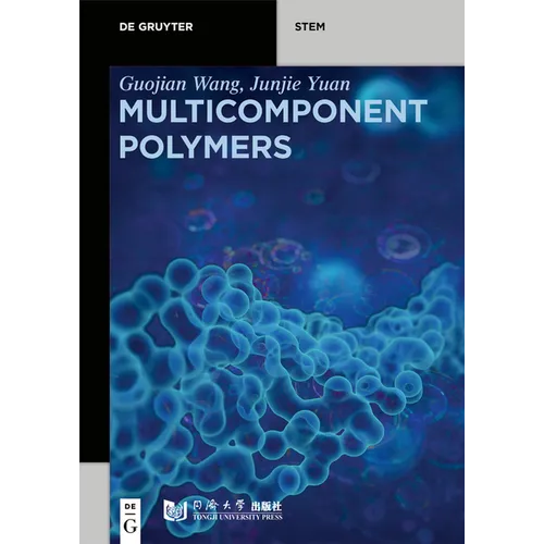 Multicomponent Polymers: Principles, Structures and Properties