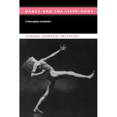 Dance And The Lived Body