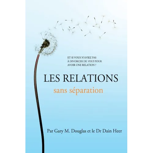 Les relations sans séparation (French)