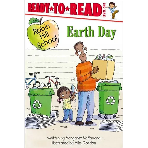Earth Day: Ready-To-Read Level 1