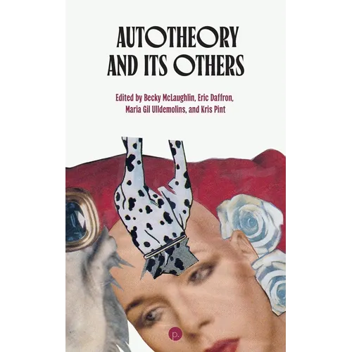 Autotheory and Its Others