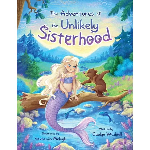 The Adventures of the Unlikely Sisterhood
