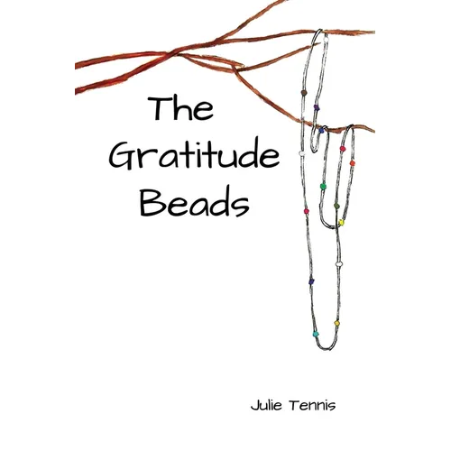 The Gratitude Beads