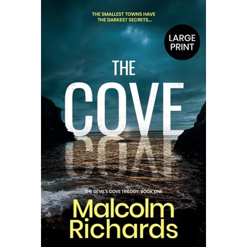 The Cove: Large Print Edition