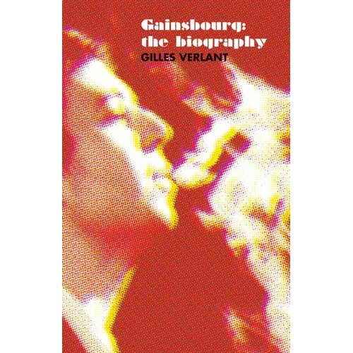 Gainsbourg: The Biography