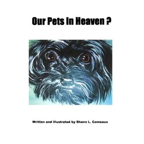 Our Pets In Heaven?