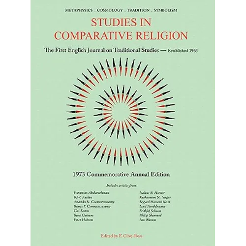 Studies in Comparative Religion: Commemorative Annual Edition - 1973
