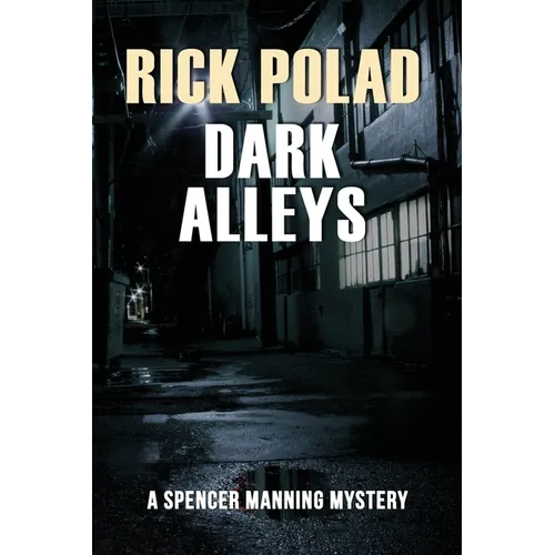Dark Alleys