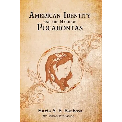 American Identity and the Myth of Pocahontas