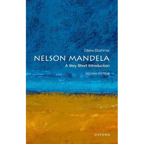Nelson Mandela: A Very Short Introduction