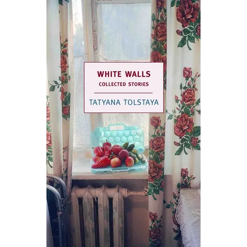 White Walls: Collected Stories