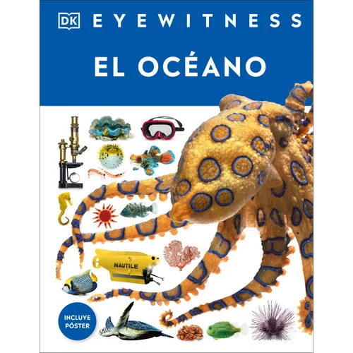Eyewitness: El Océano (Ocean)