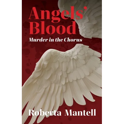 Angels' Blood: Murder in the Chorus