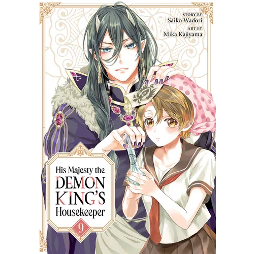 His Majesty the Demon King's Housekeeper Vol. 9