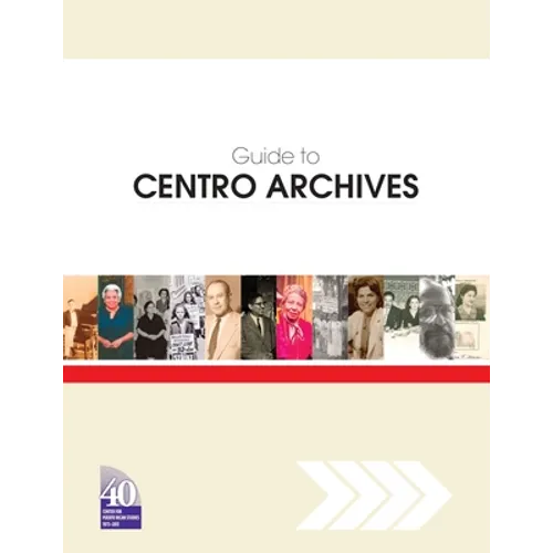 Guide to Centro Archives