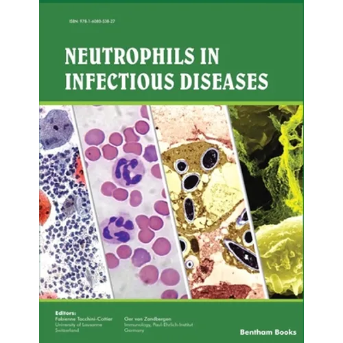 Neutrophils in Infectious Diseases - Paperback