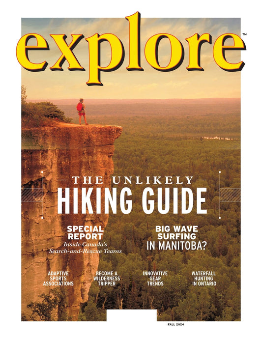 Explore - The Fall Unlikely Hiking Guide 2024: Adaptive Sports Associations, Become A Wilderness Tripper, Innovative Gear Trends, Waterfall Hunting In Ontario, Canada's Search-And-Rescue Teams & More!