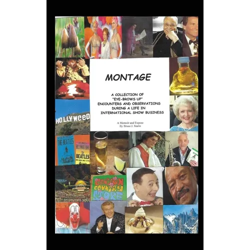 Montage - A Memoir and Expose (hardback)