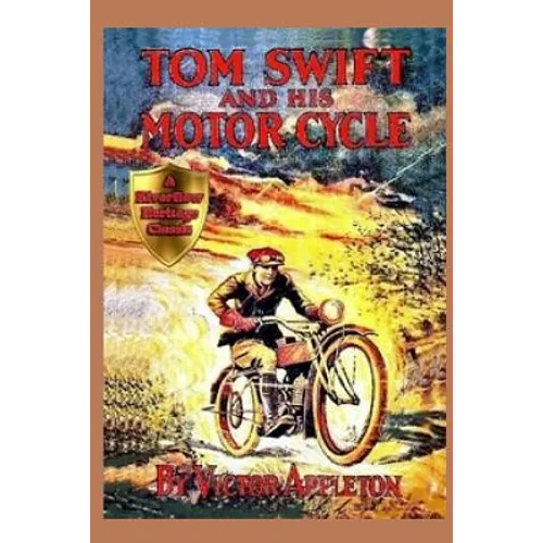 1 Tom Swift and His Motor-Cycle