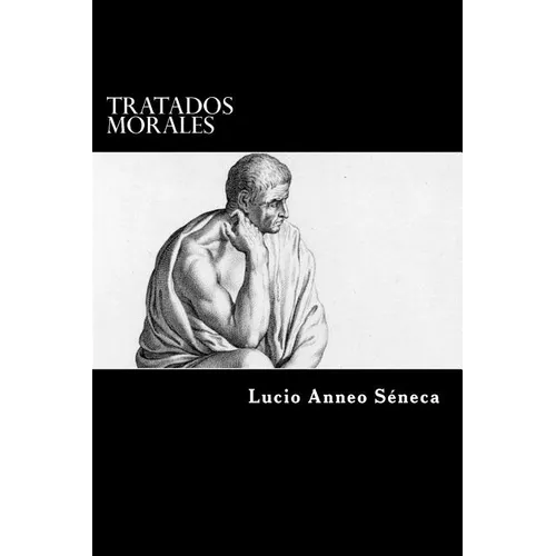 Tratados Morales (Spanish Edition)