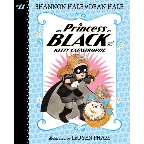 Princess in Black and the Kitty Catastrophe: #11