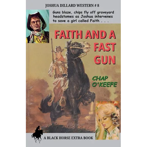 Faith and a Fast Gun