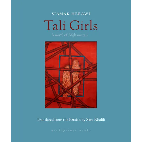 Tali Girls: A Novel of Afghanistan
