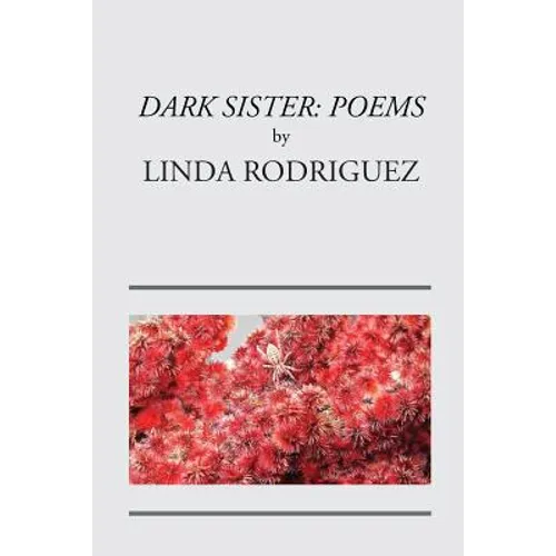 Dark Sister: Poems