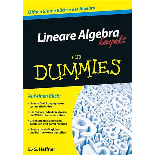 Lineare Algebra kompakt für Dummies