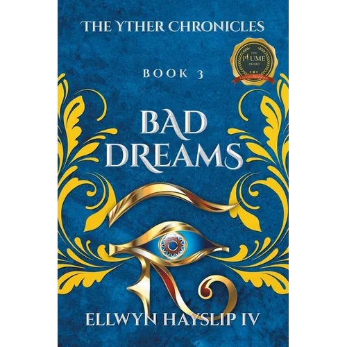 The Yther Chronicles: Bad Dreams